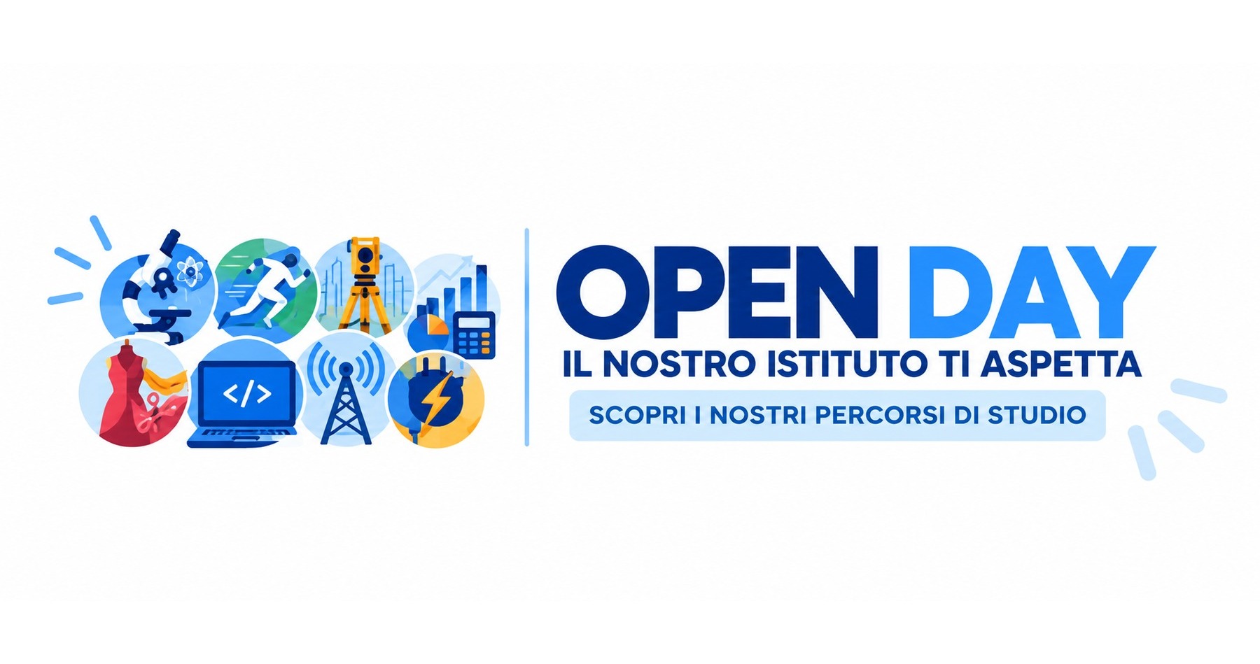Open Day per l'a.s.2027/2028 – Vieni a conoscere la nostra scuola